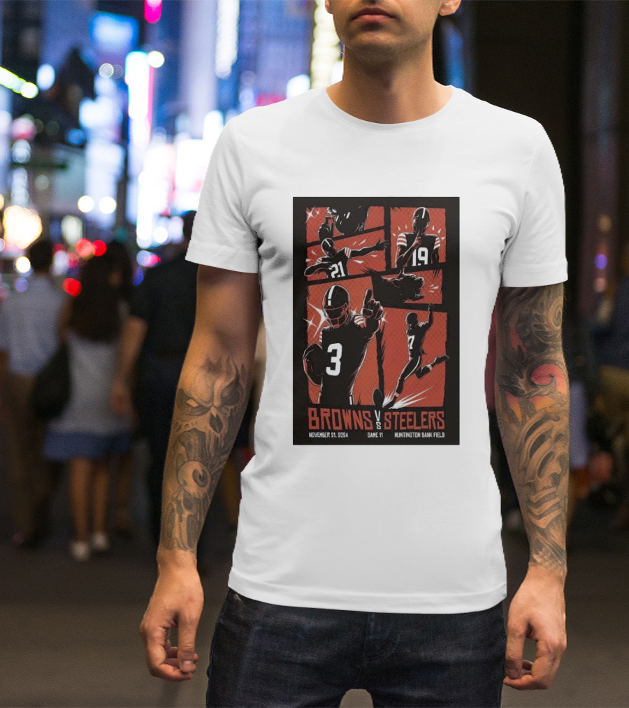 Browns Vs Steelers Game 11 Cleveland November 21 2024 Huntington Bank Field T-Shirt