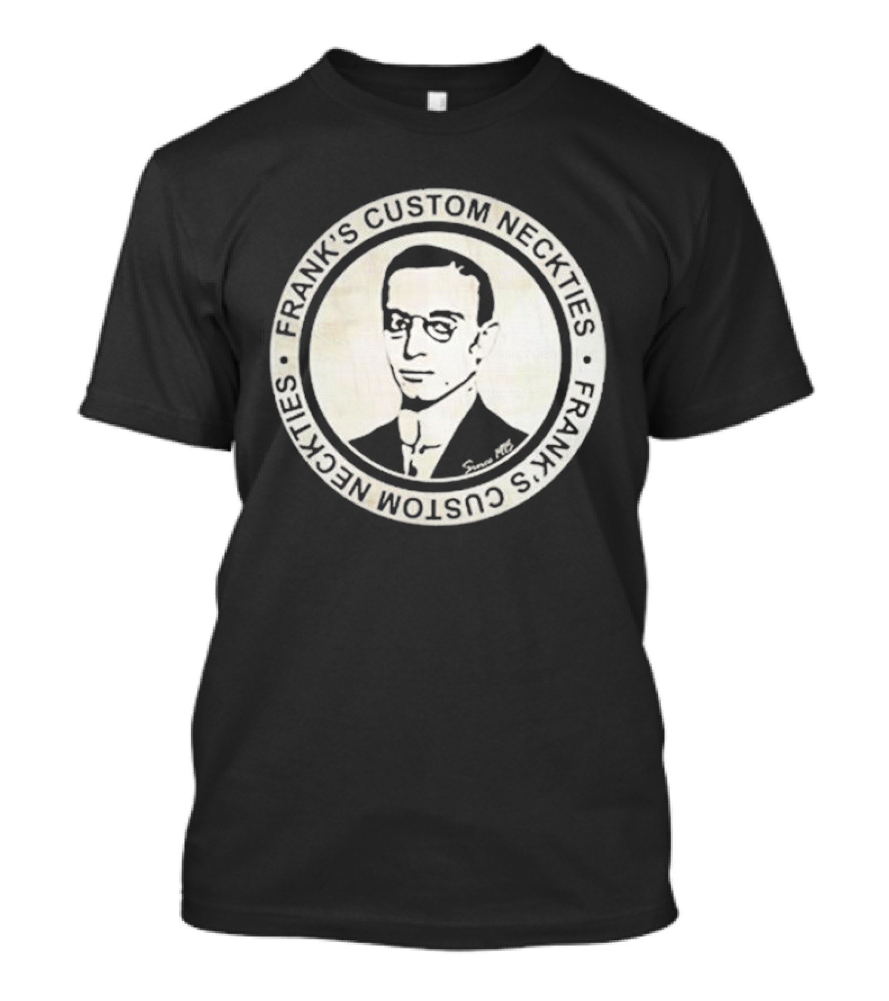FRANK'S CUSTOM NECKTIES SINCE 1915 VINTAGE T-Shirt