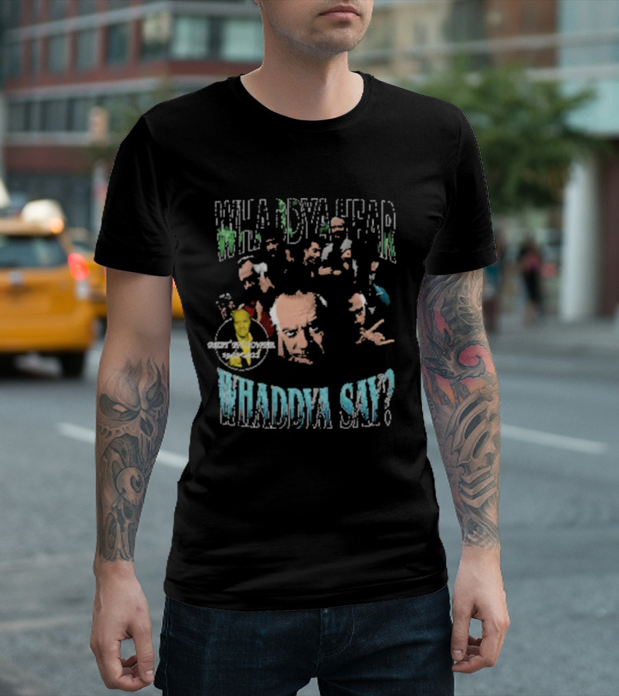 Paulie Walnuts Whaddya Hear Whaddya Say Sopranos Characters T-Shirt