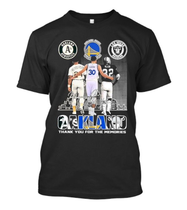 Oakland Athletics Warriors Raiders Henderson Curry Allen Thank You For The Memories T-Shirt