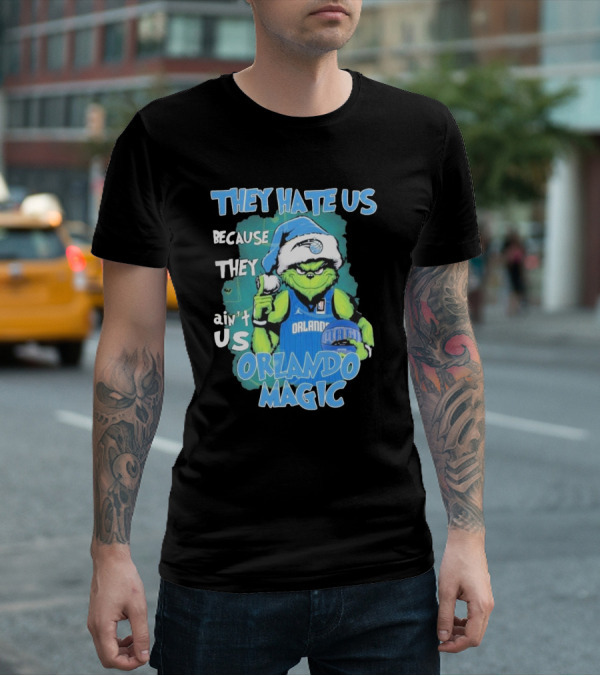 They Hate Us Because They Ain't Us Orlando Magic Grinch Santa Basketball T-Shirt