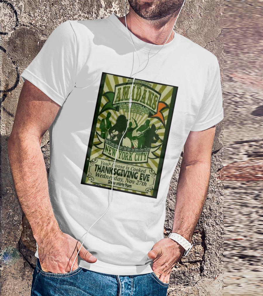 Amadans New York City Thanksgiving Eve Nov 27 2024 Irish American Music And Mayhem T-Shirt