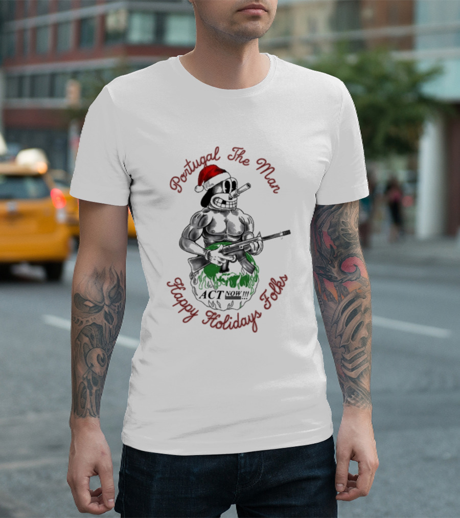Portugal The Man Happy Holidays Folks Act Now Santa Comic T-Shirt