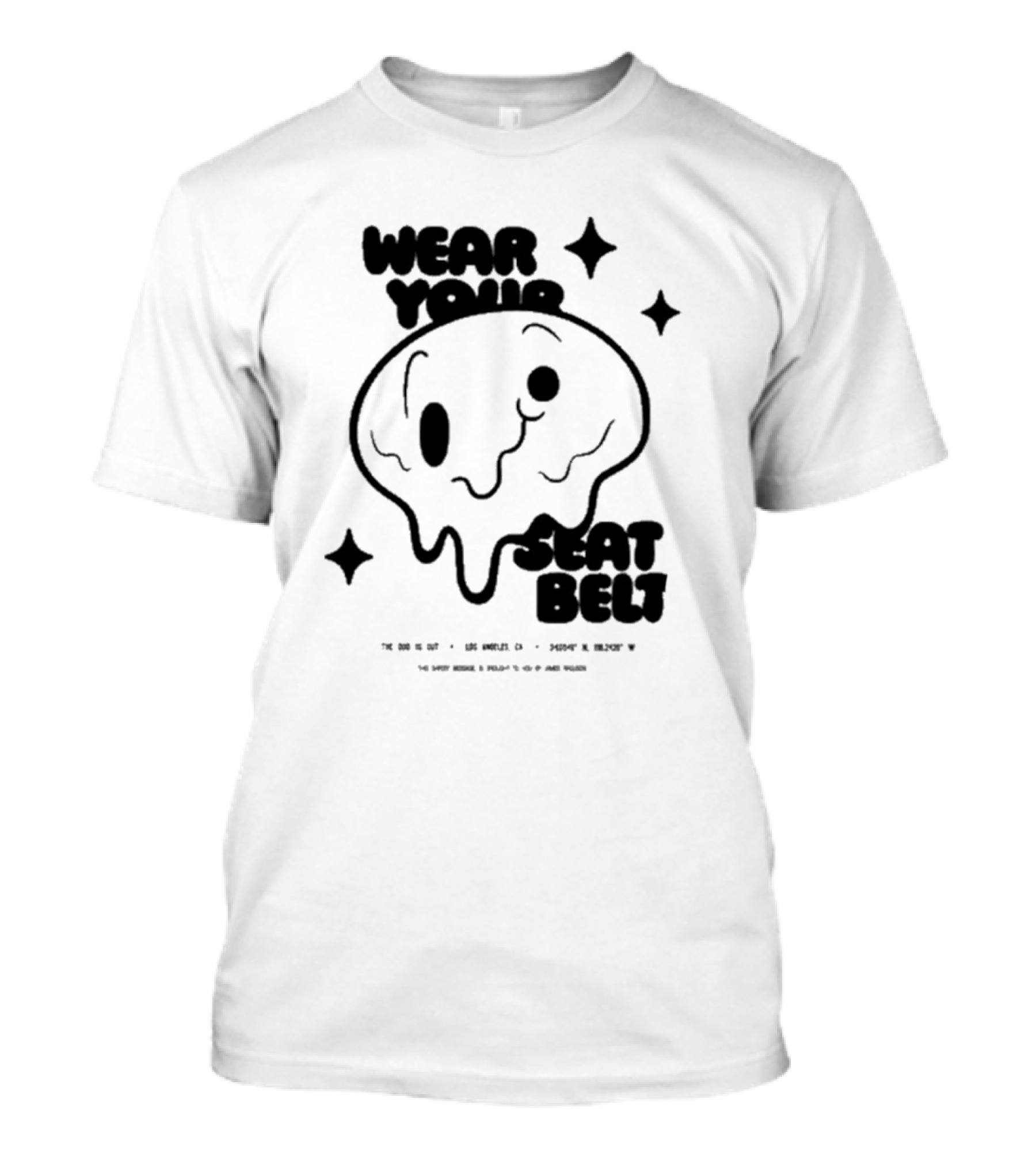 Wear Your Seatbelt The Odd 1S Out Los Angeles CA T-Shirt