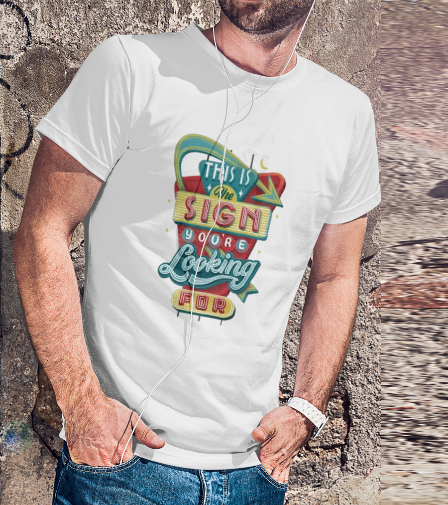 This Is The Sign You’re Looking For Retro Style Neon Arrow T-Shirt