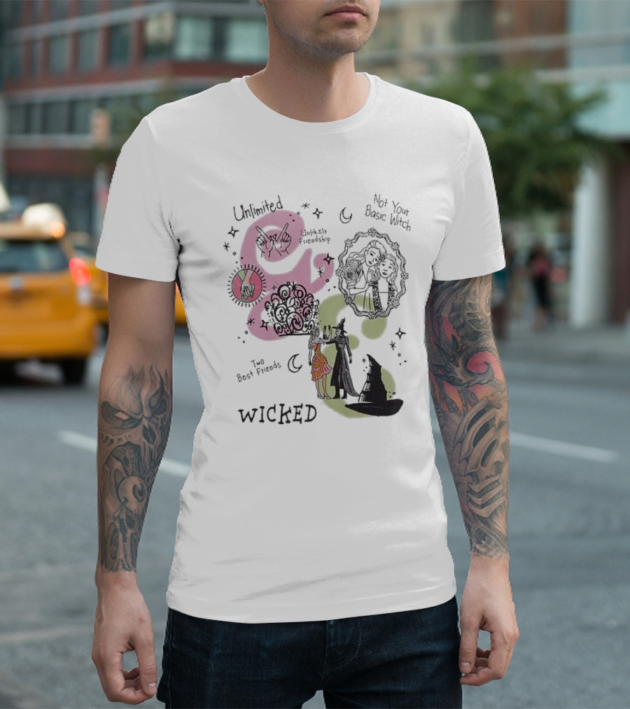 Wicked Elphaba and Glinda Unlimited Friendship Not Your Basic Witch Two Best Friends T-Shirt