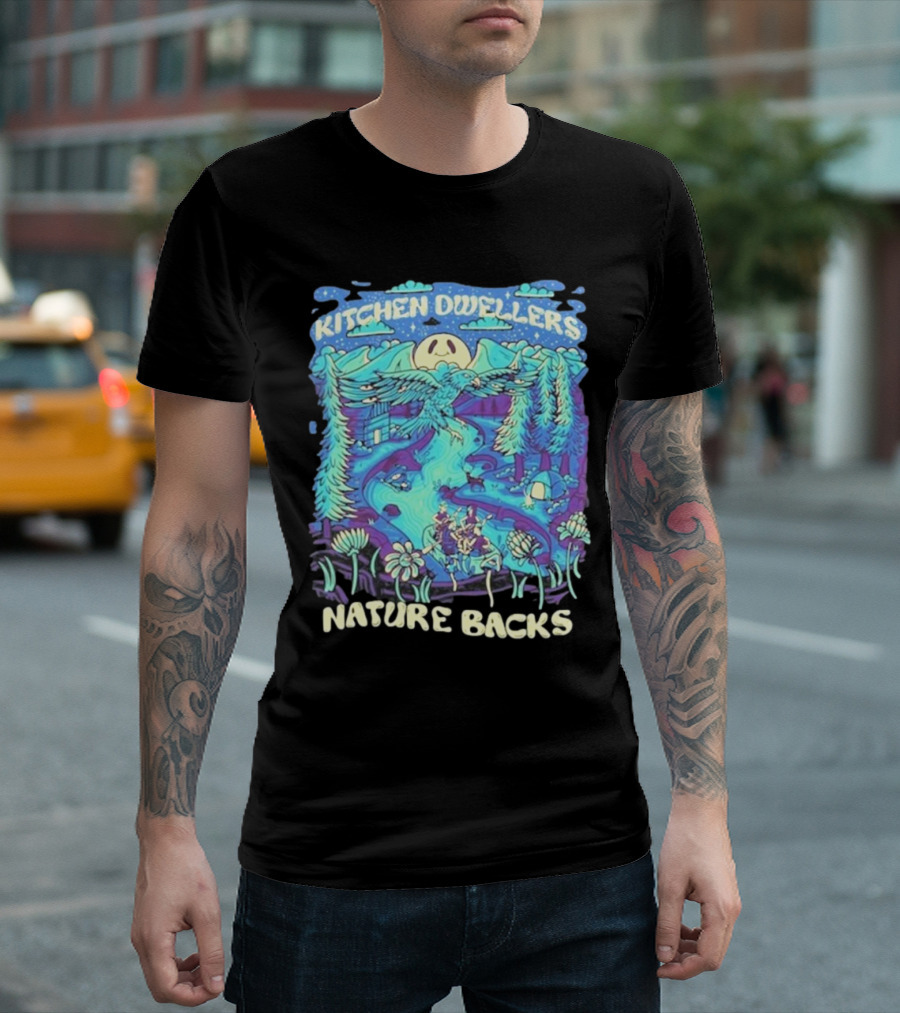 Kitchen Dwellers Nature Backs Scenic Wilderness Adventure T-Shirt