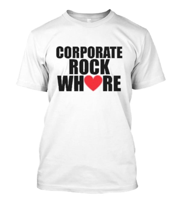 Corporate Rock Whore Halsey Heart T-Shirt