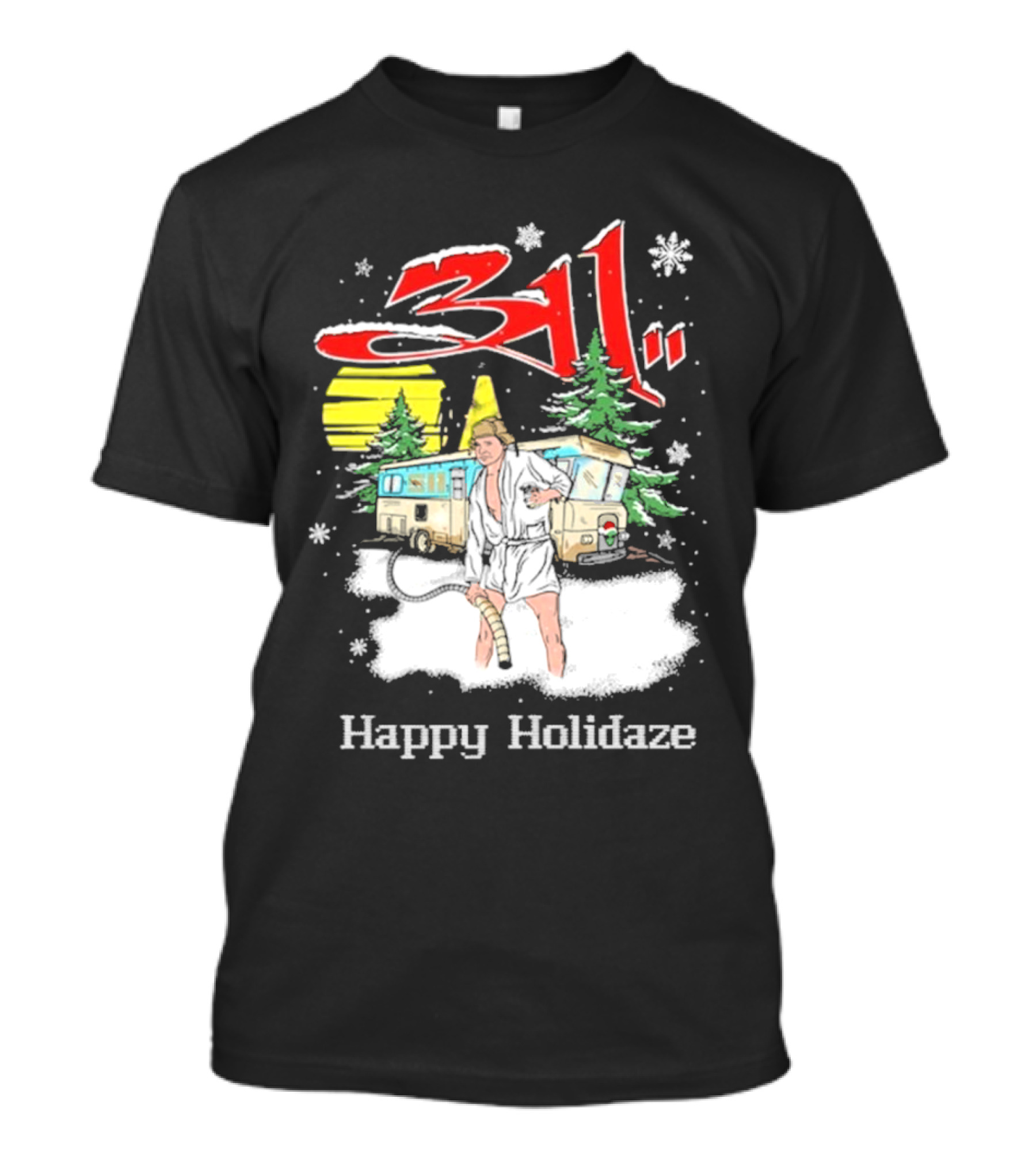 311 Happy Holidaze Christmas Vacation Scene With RV And Snowy Trees T-Shirt