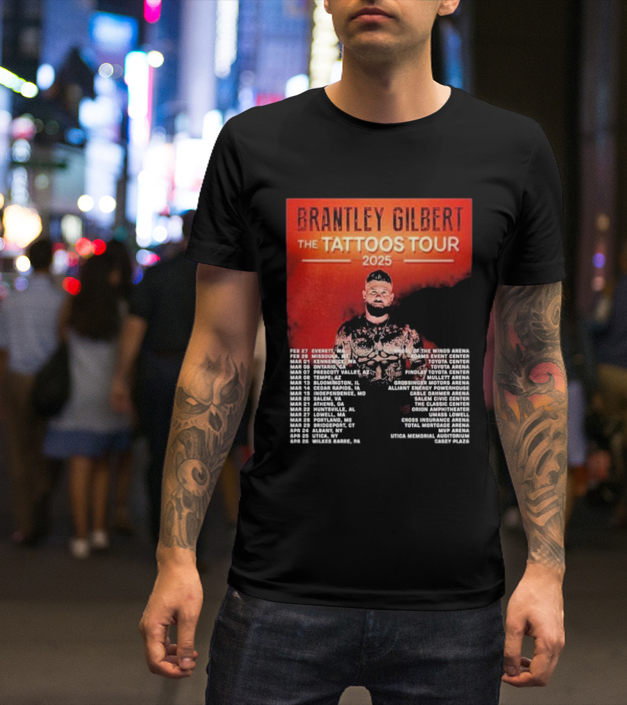 Brantley Gilbert The Tattoos Tour 2025 USA Dates And Venues T-Shirt