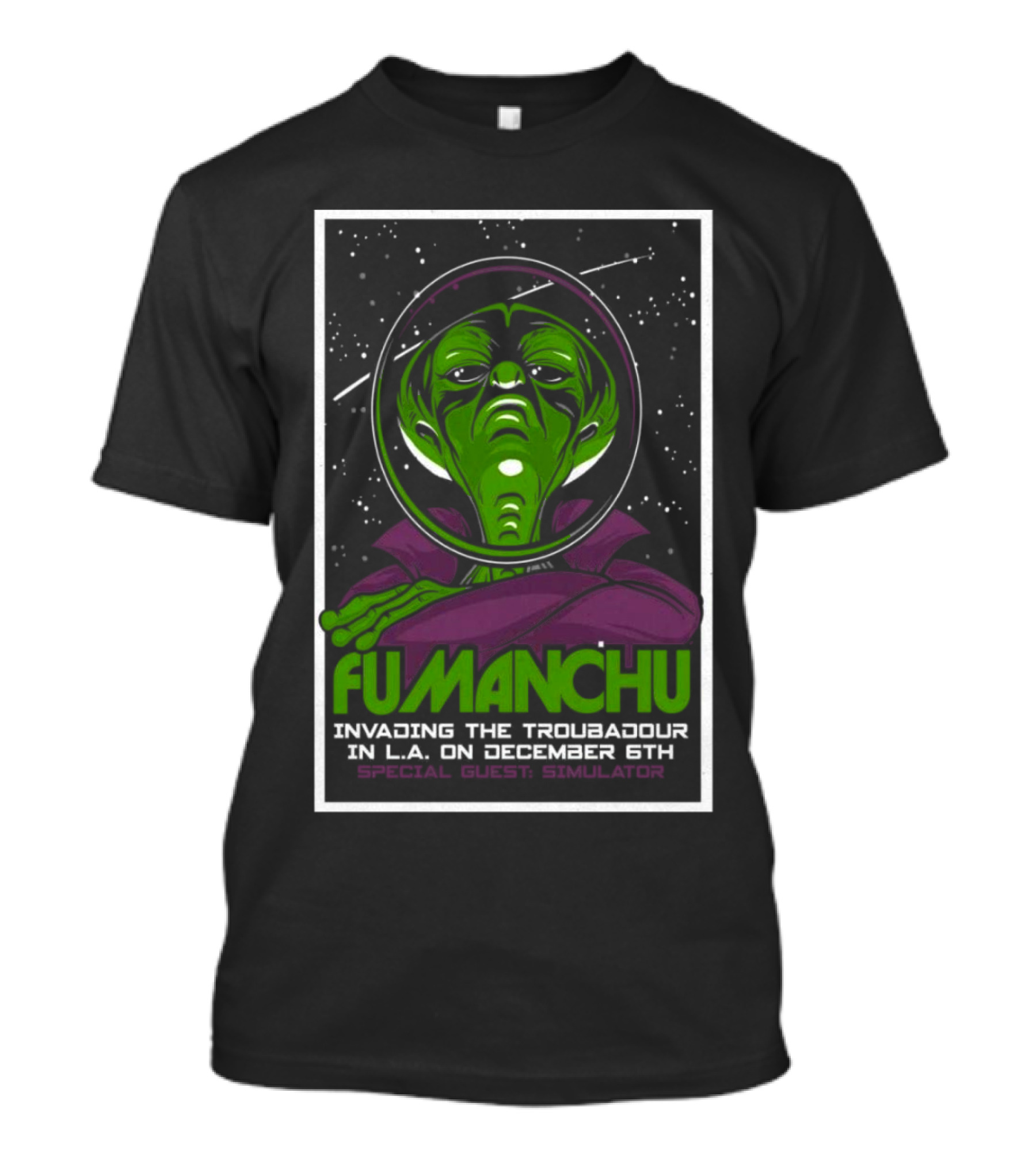 Fu Manchu Invading The Troubadour L.A. December 6th Special Guest Simulator T-Shirt
