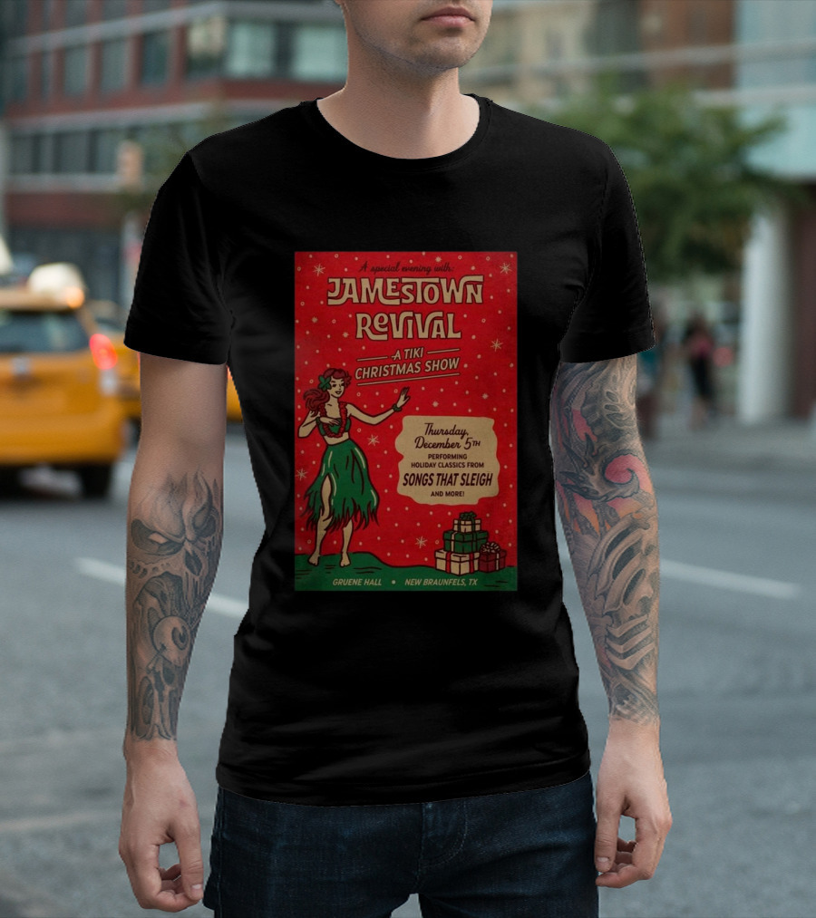 Jamestown Revival A Tiki Christmas Show Performing Holiday Classics From Songs That Sleigh On December 5th 2024 Gruene Hall New Braunfels TX T-Shirt