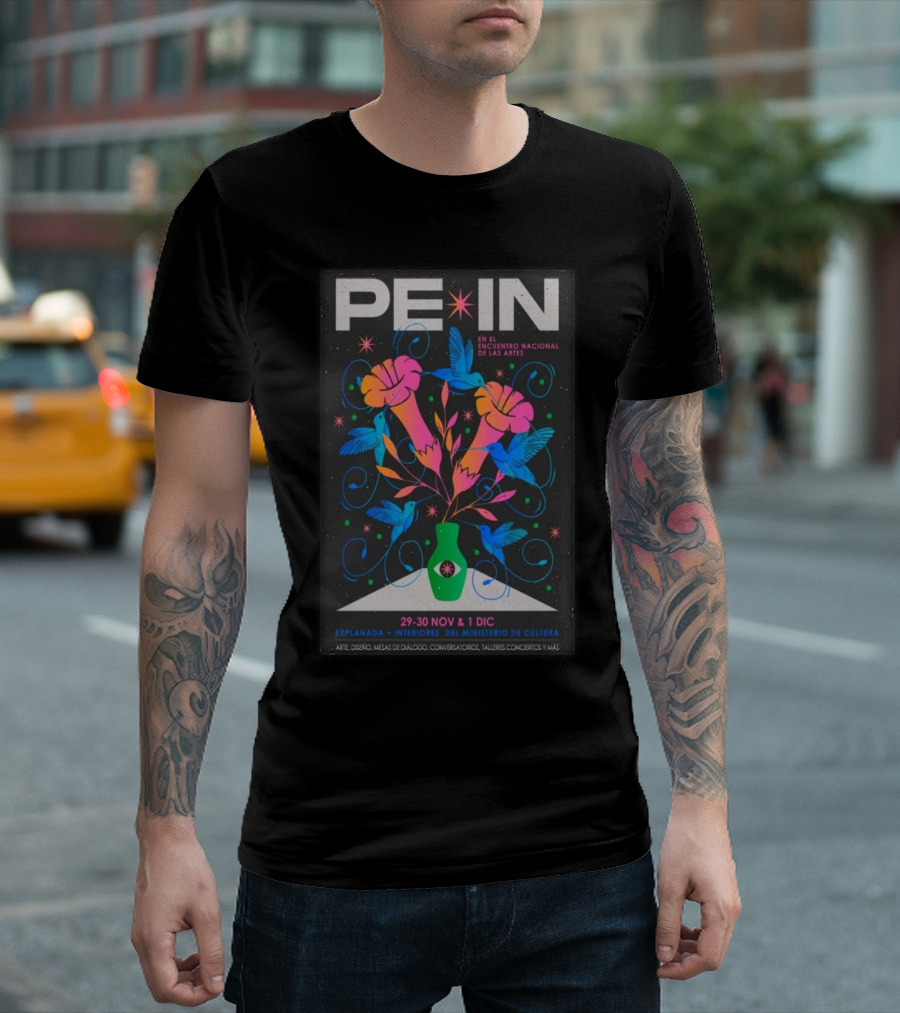 PE IN Encuentro Nacional Artes Explanada Interiores Ministerio Cultura Nov 29-30 Dec 1 T-Shirt