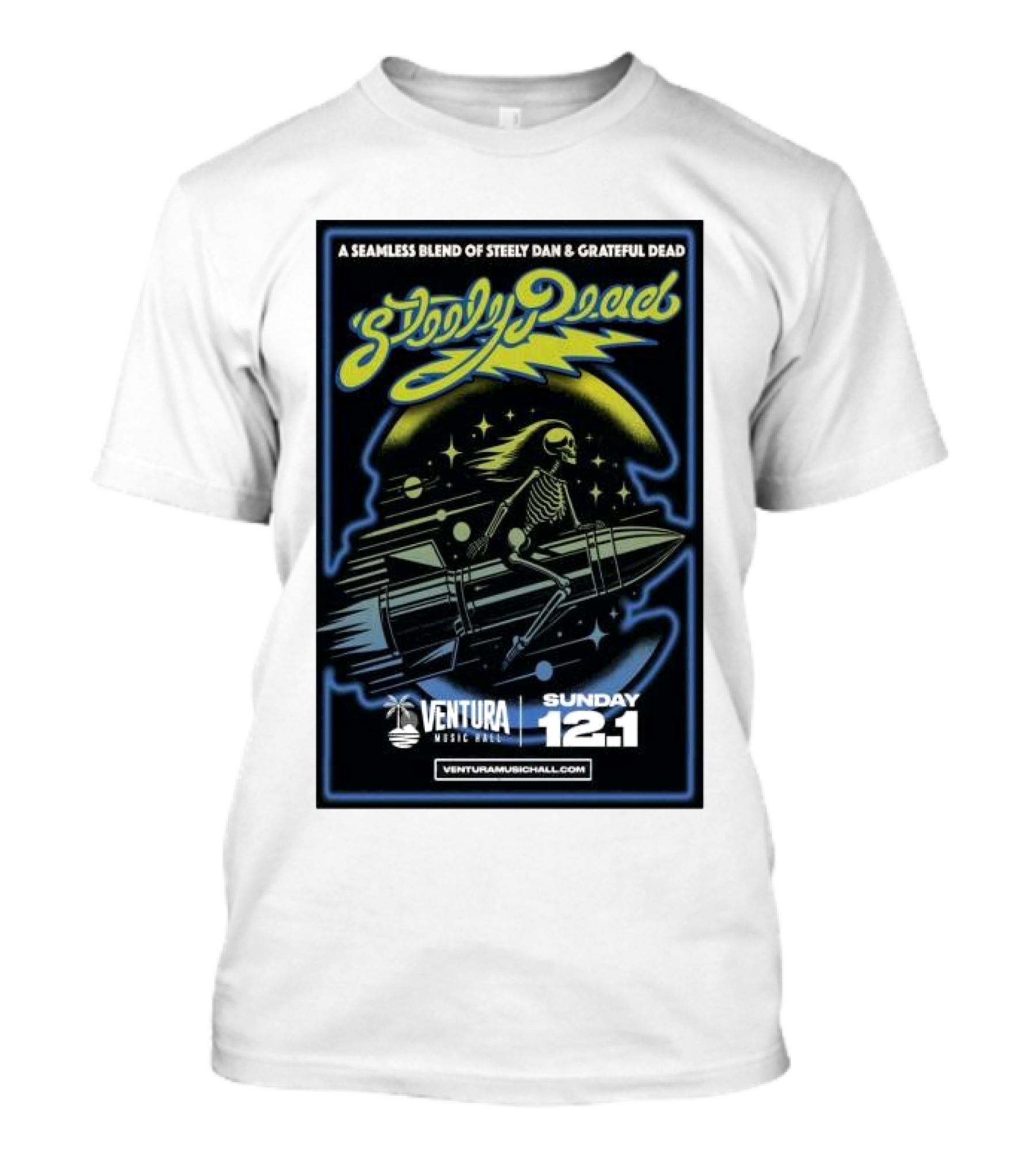 A Seamless Blend Of Steely Dan And Grateful Dead Ventura Music Hall Sunday Dec 1 T-Shirt