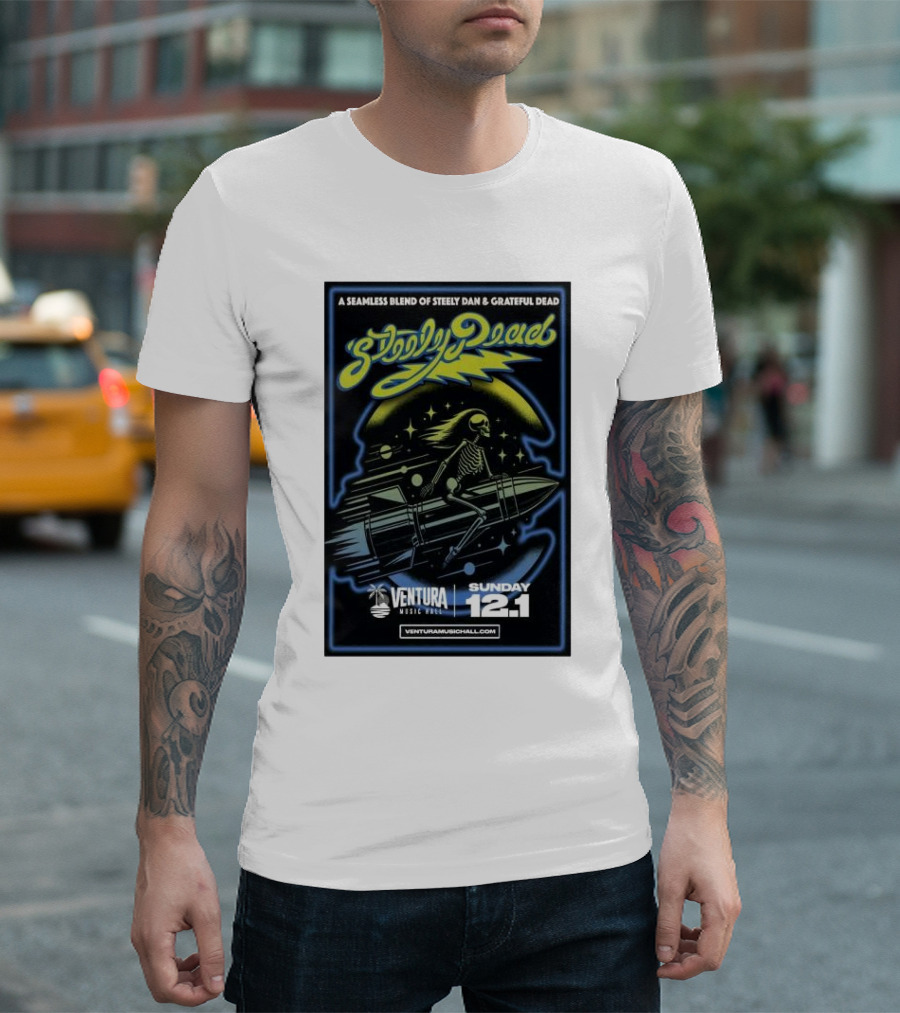 A Seamless Blend Of Steely Dan And Grateful Dead Ventura Music Hall Sunday Dec 1 T-Shirt