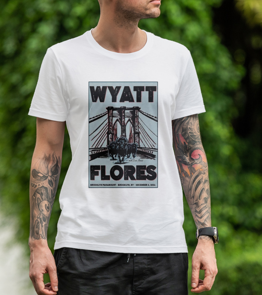 Wyatt Flores Brooklyn Paramount December 6 2024 Brooklyn Bridge T-Shirt