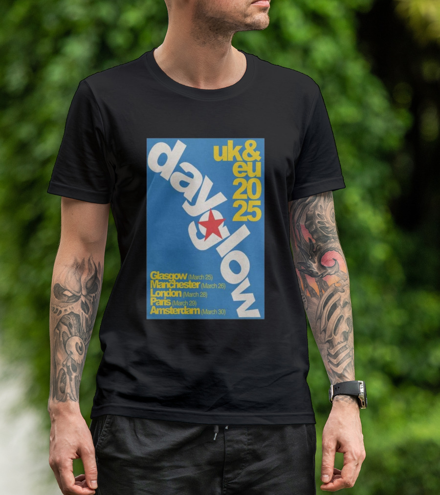 Dayglow UK EU 2025 Glasgow Manchester London Paris Amsterdam Tour Dates T-Shirt