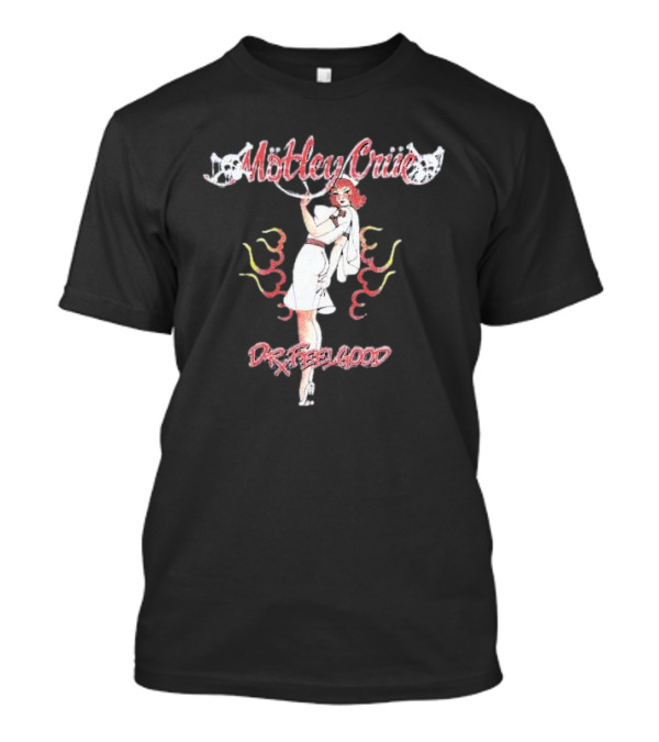 Mötley Crüe Dr. Feelgood Nurse Vintage Aesthetic T-Shirt