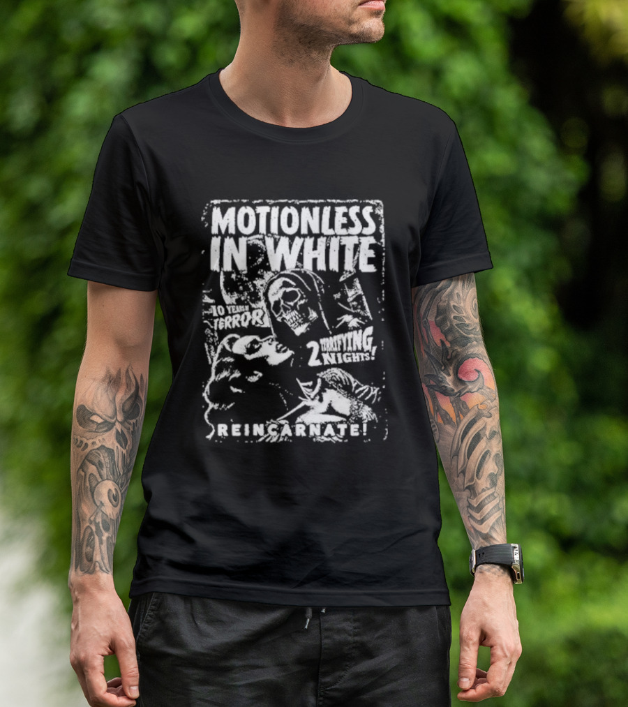 Motionless In White 10 Years Of Terror 2 Terrifying Nights Reincarnate T-Shirt