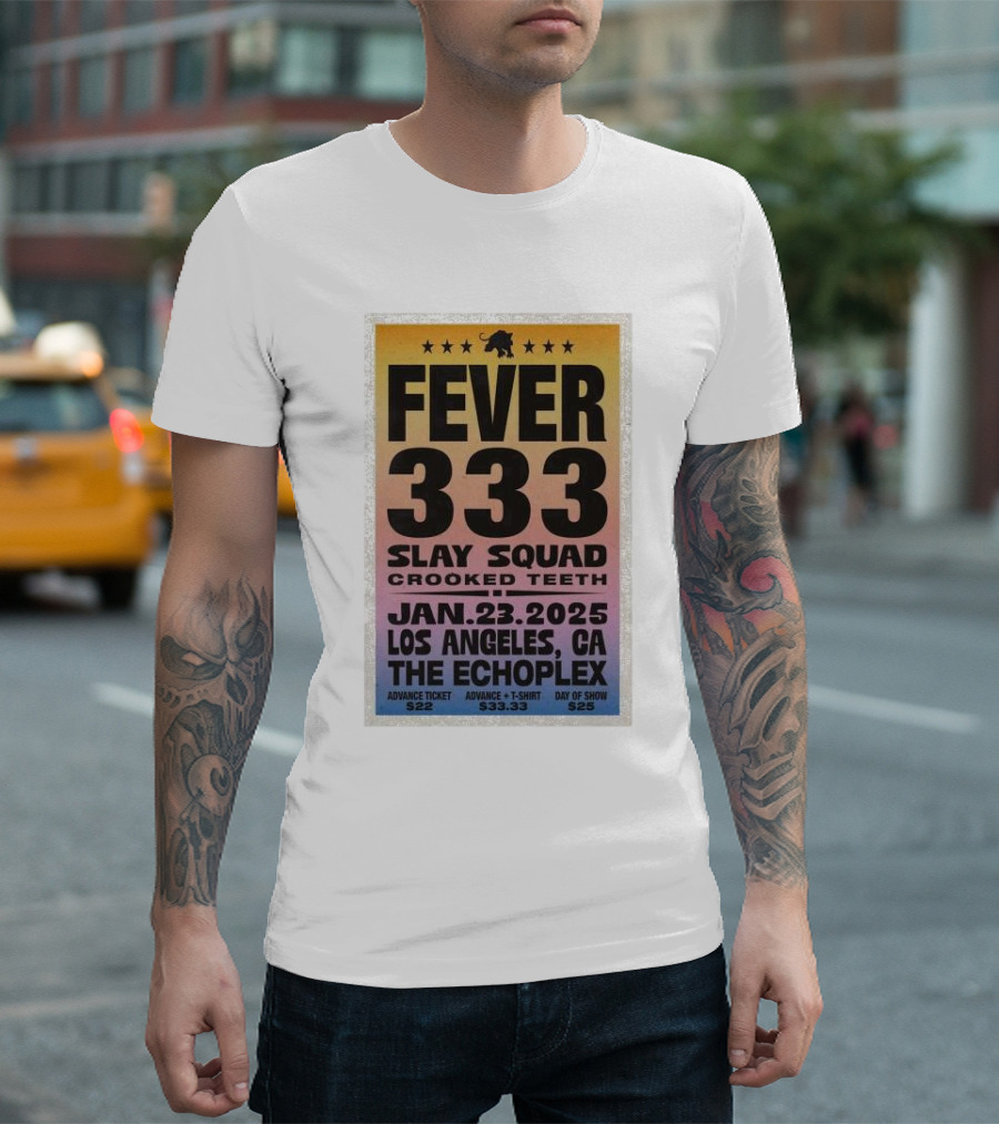 Fever 333 Slay Squad Crooked Teeth Jan 23 2025 Los Angeles The Echoplex T-Shirt