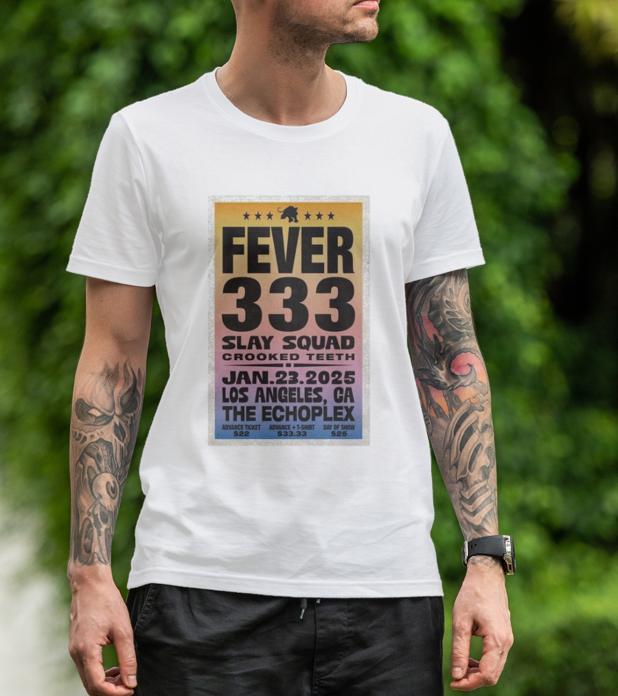 Fever 333 Slay Squad Crooked Teeth Jan 23 2025 Los Angeles The Echoplex T-Shirt