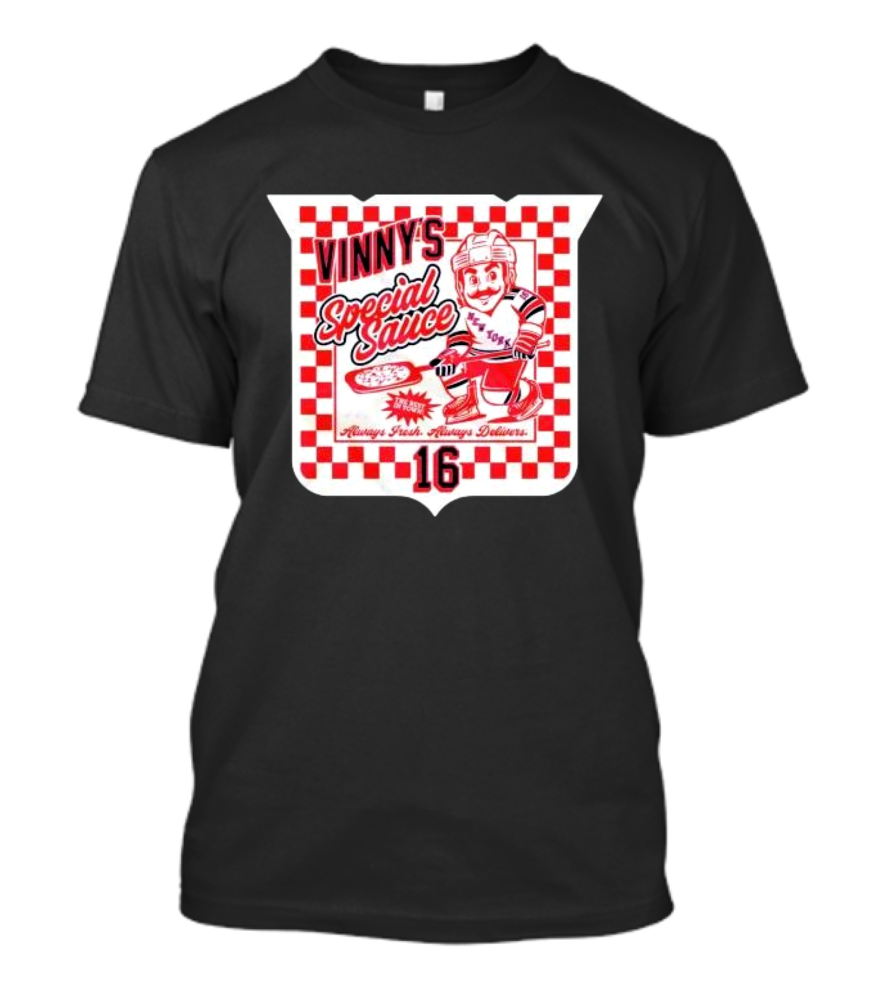 Vinny's Special Sauce Always Fresh Always Delivers New York Hockey 16 T-Shirt