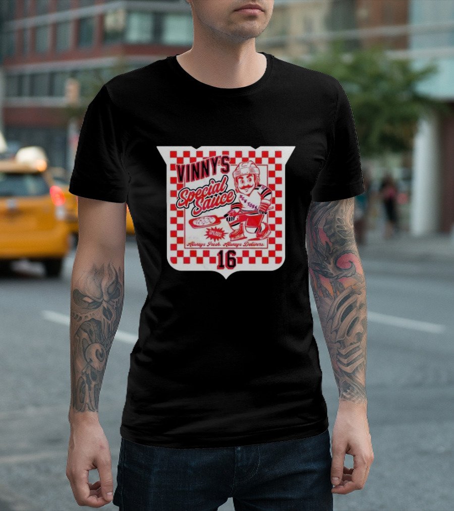 Vinny's Special Sauce Always Fresh Always Delivers New York Hockey 16 T-Shirt