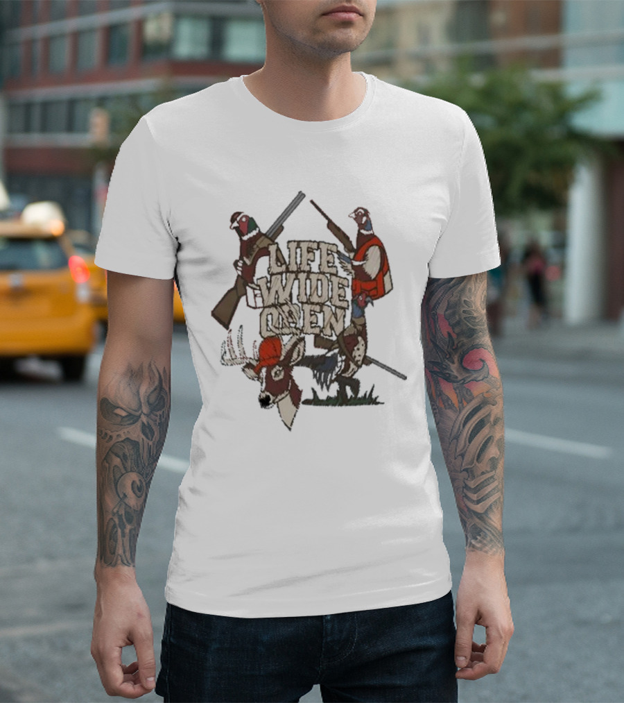 Life Wide Open Hunting With Pheasants And Deer T-Shirt