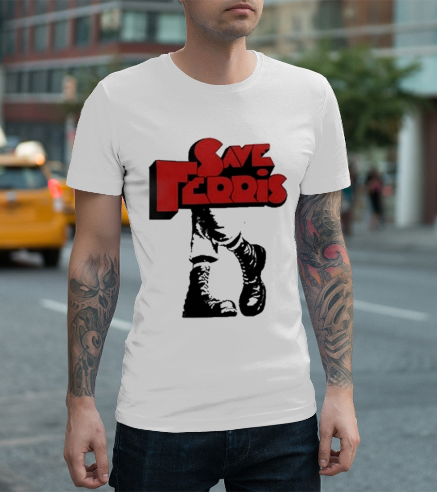 Save Ferris Punk Boots Iconic Style Ferris Bueller's Day Off T-Shirt