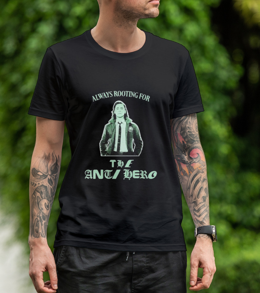 Always Rooting For The Anti Hero Retro Vibe T-Shirt