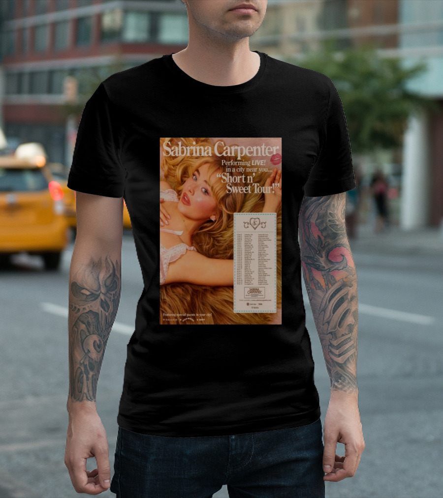 Sabrina Carpenter Performing Live In A City Near You Short N’ Sweet Tour Featuring Special Guests 2024 Event T-Shirt