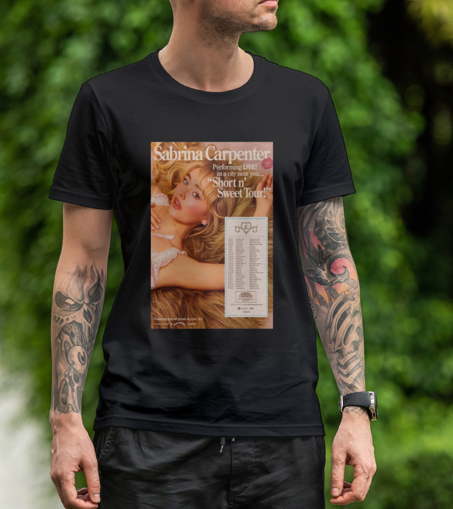 Sabrina Carpenter Performing Live In A City Near You Short N’ Sweet Tour Featuring Special Guests 2024 Event T-Shirt