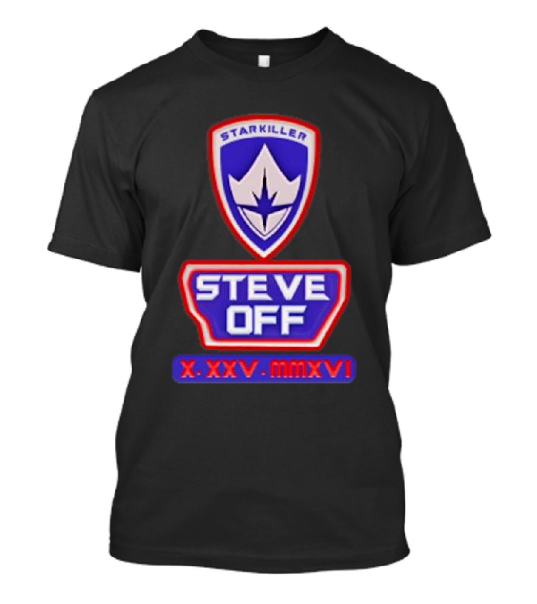 Starkiller Steve Off Shield X.XXV.MMXVI T-Shirt