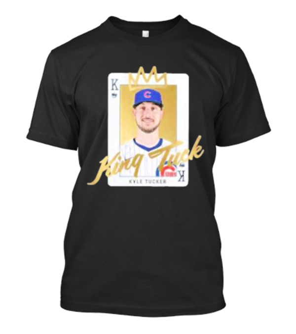 King Tuck Kyle Tucker Cubs Playing Card T-Shirt