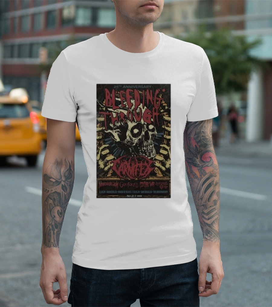 25th Anniversary Bleeding Through December 14 2024 Anaheim CA House of Blues Skulls and Carnifex T-Shirt