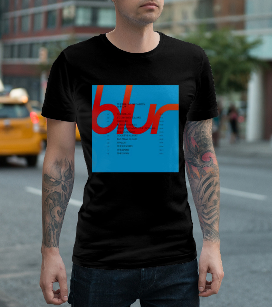 The Ballad Of Darren By Blur Tracklist St. Charles Square Russian Strings The Everglades Speakers Goodbye Albert Far Away Island Avalon The Heights The Rabbi The Swan T-Shirt
