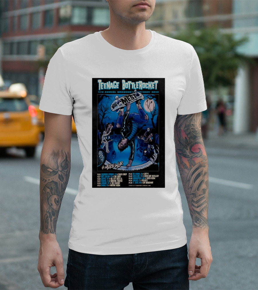 Teenage Bottlerocket 5th Annual Brandon’s Birthday Bash Tour 2025 Featuring The Queers and MakeWar T-Shirt