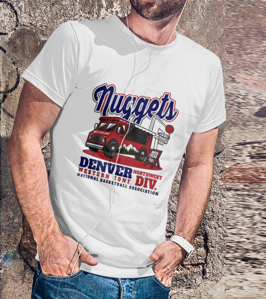 Nuggets Retro Food Truck Denver Northwest Division Western Conference National Basketball Association T-Shirt