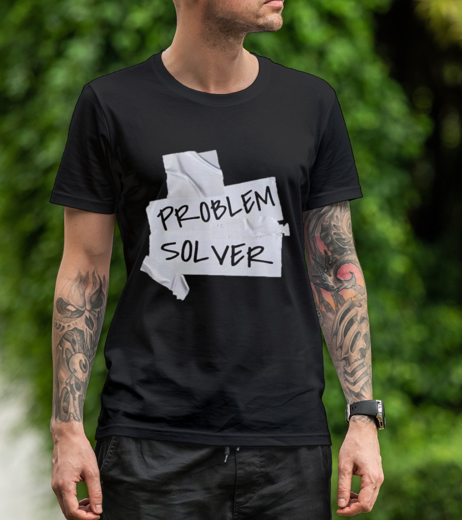 Problem Solver Silver Duct Tape Solution T-Shirt