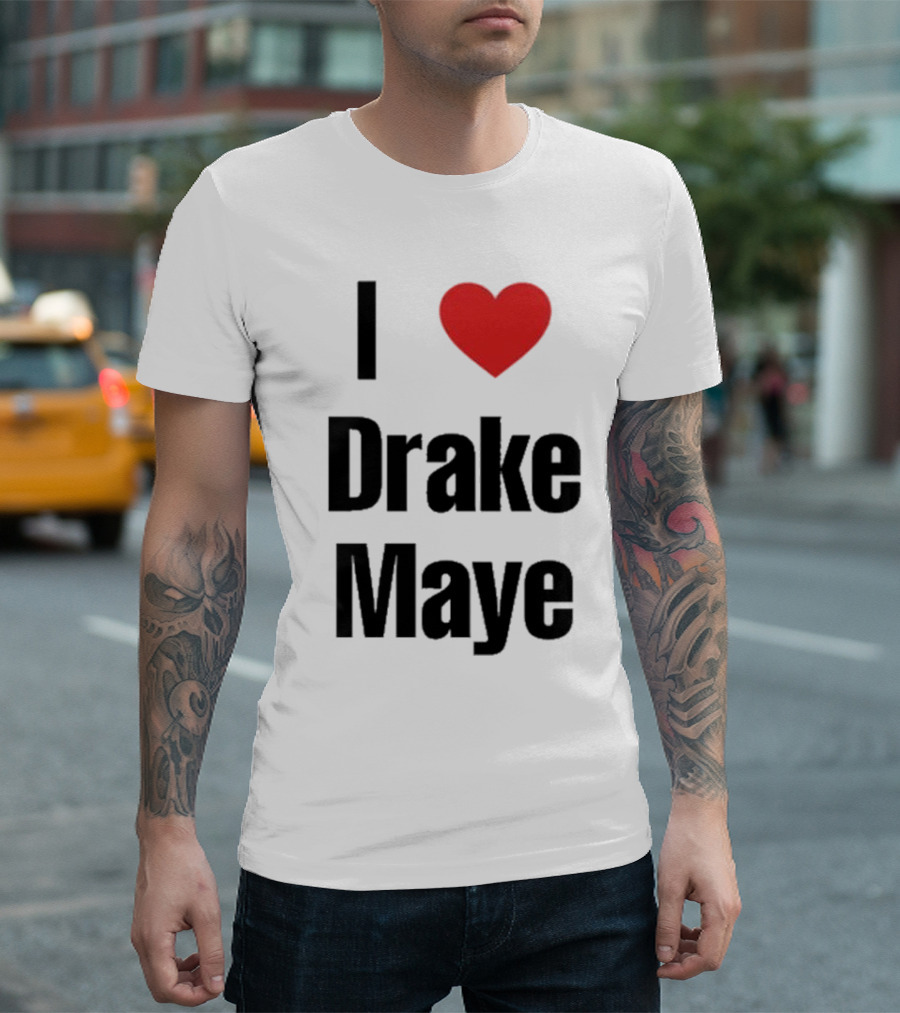 I Love Drake Maye T-Shirt