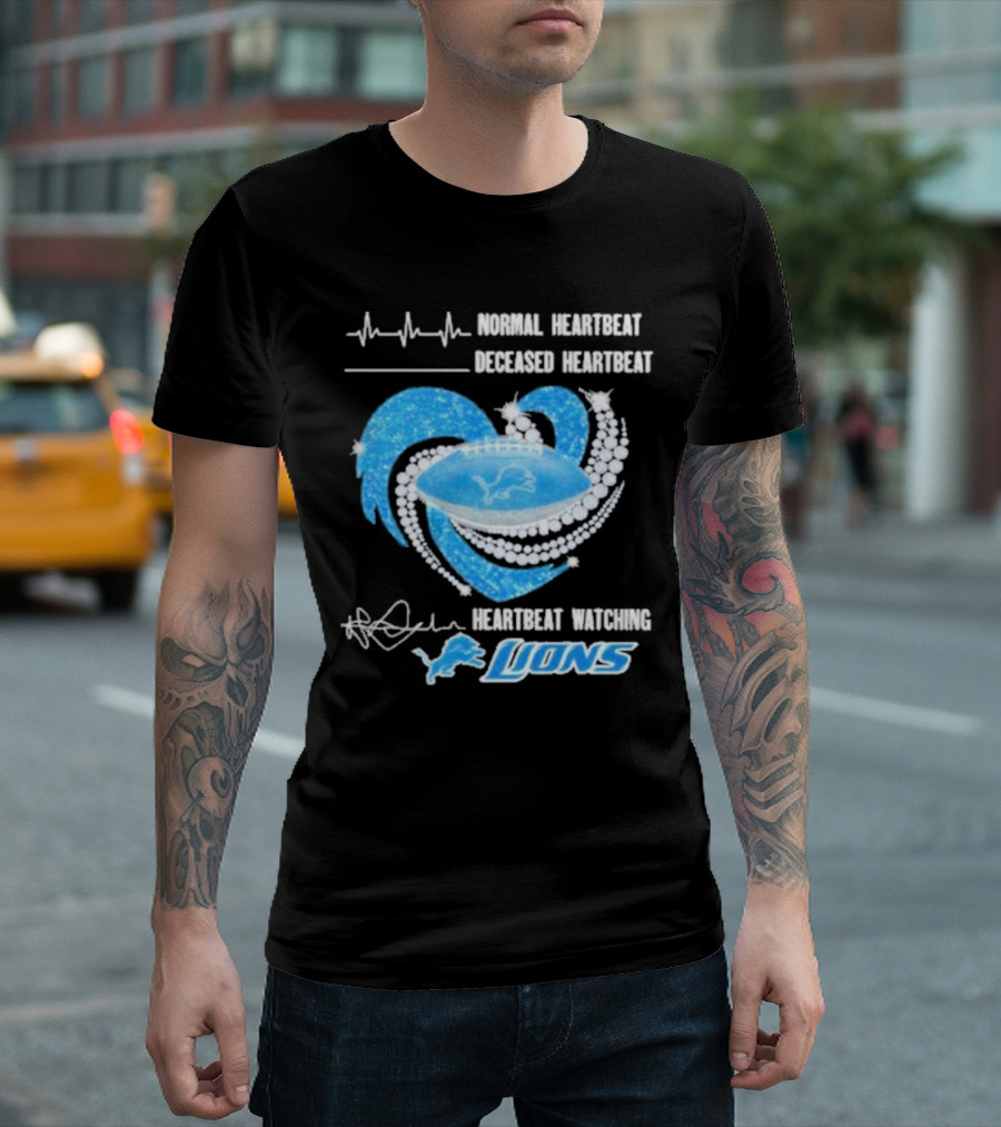 Normal Heartbeat Deceased Heartbeat Heartbeat Watching Lions T-Shirt