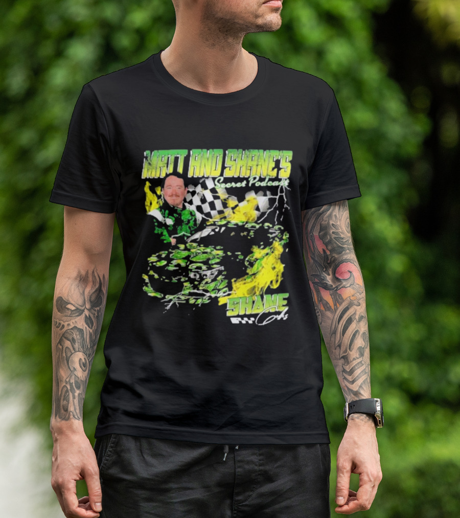 Matt And Shane's Secret Podcast Racing Theme With Flames And Checkered Flag T-Shirt