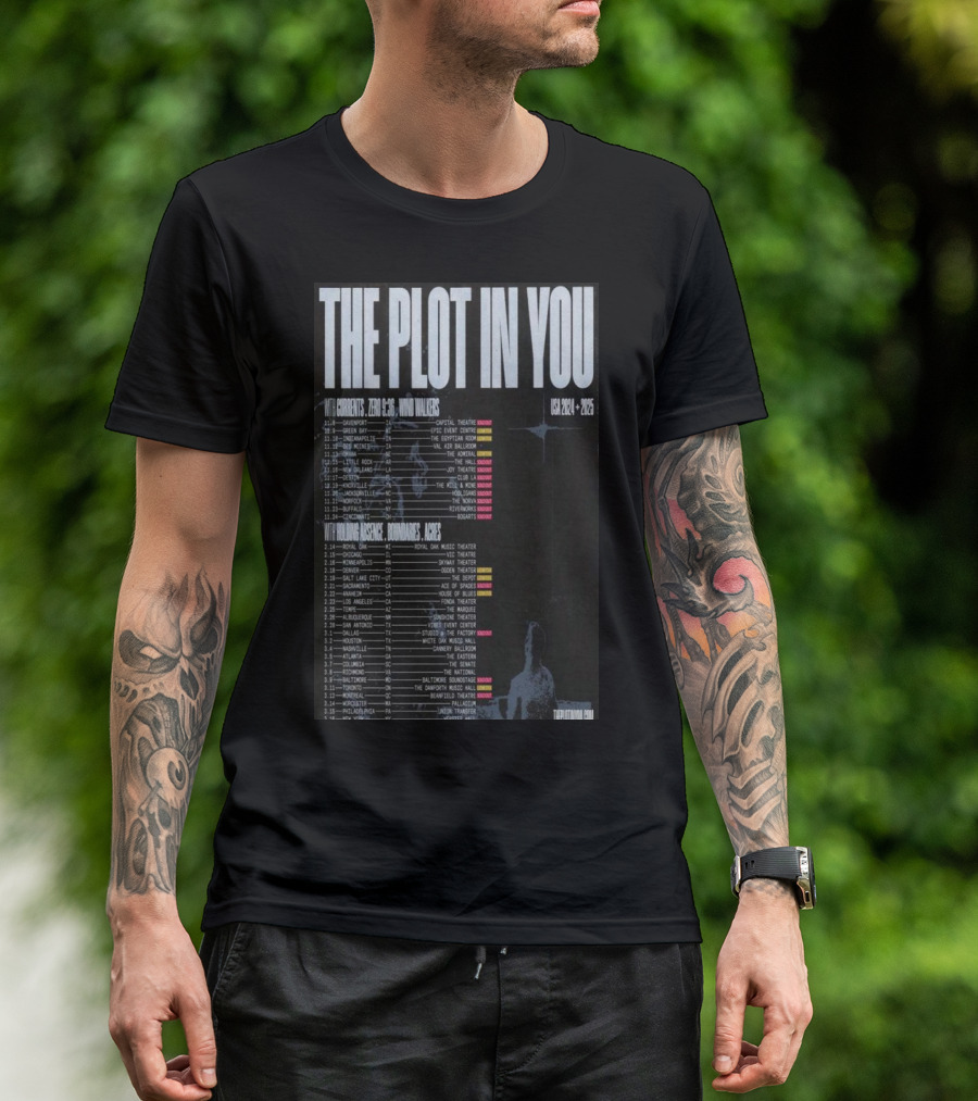 The Plot In You With Currents Zero 9:36 Min/Markers USA 2024-2025 Tour Dates And Locations T-Shirt