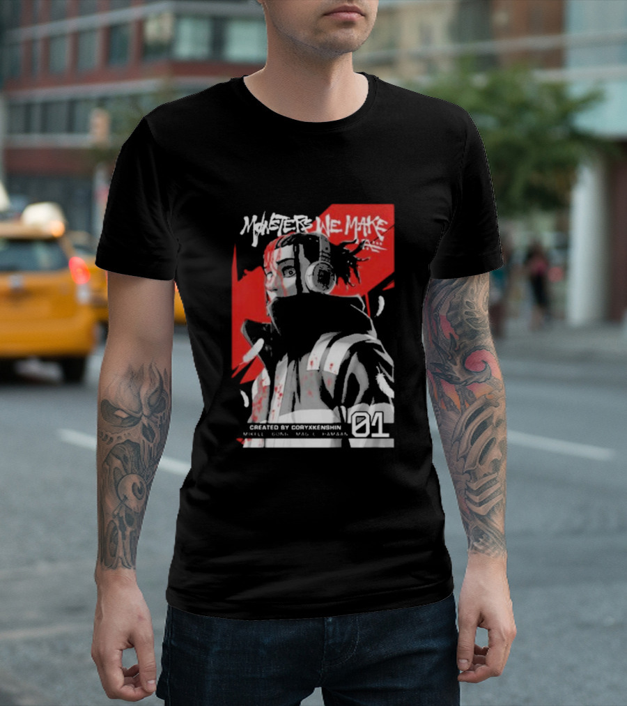 Monsters We Make Created by Coryxkenshin 01 T-Shirt