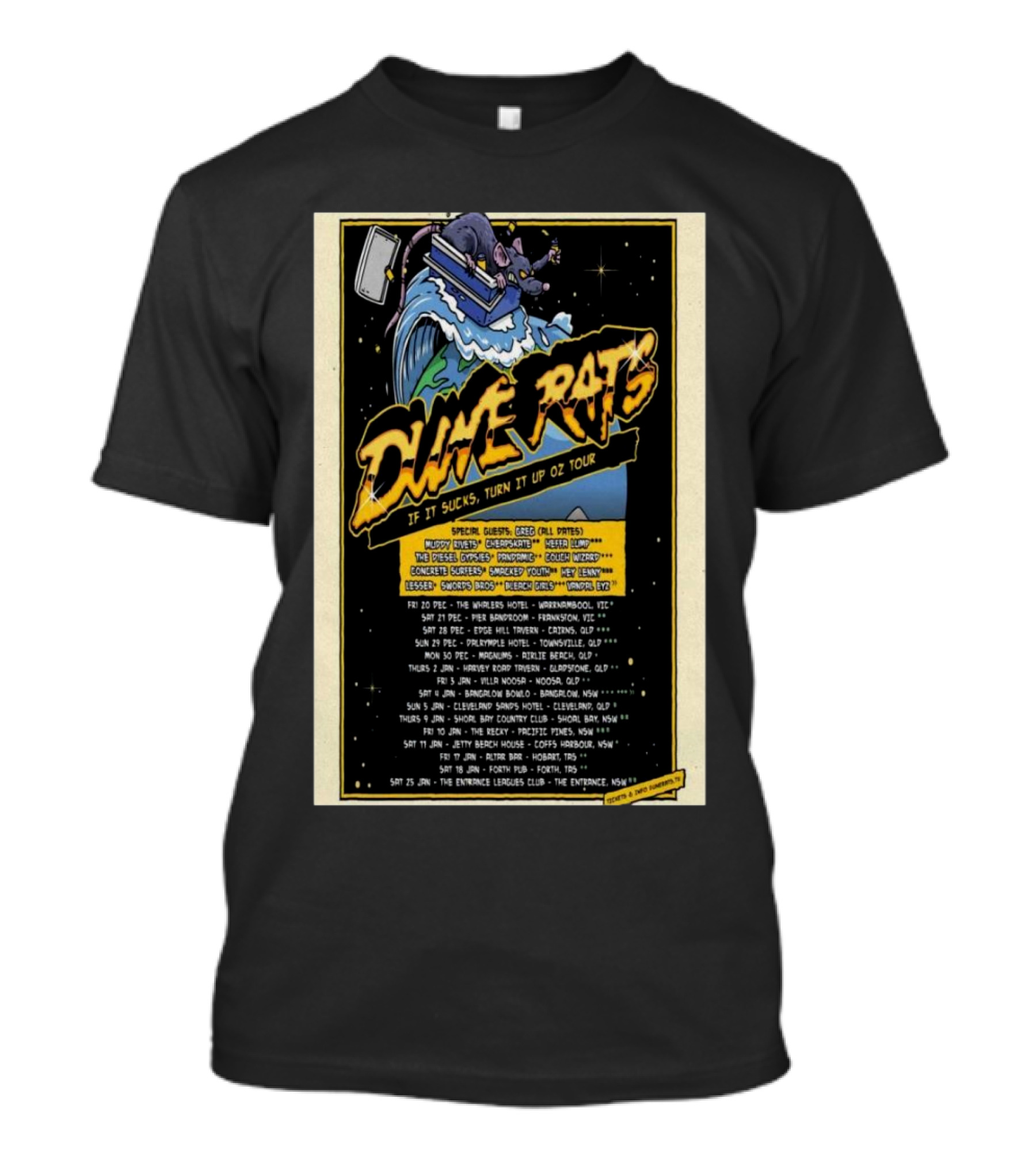 Dune Rats If It Sucks, Turn It Up Oz Tour Dates 2025 Australia Shows T-Shirt