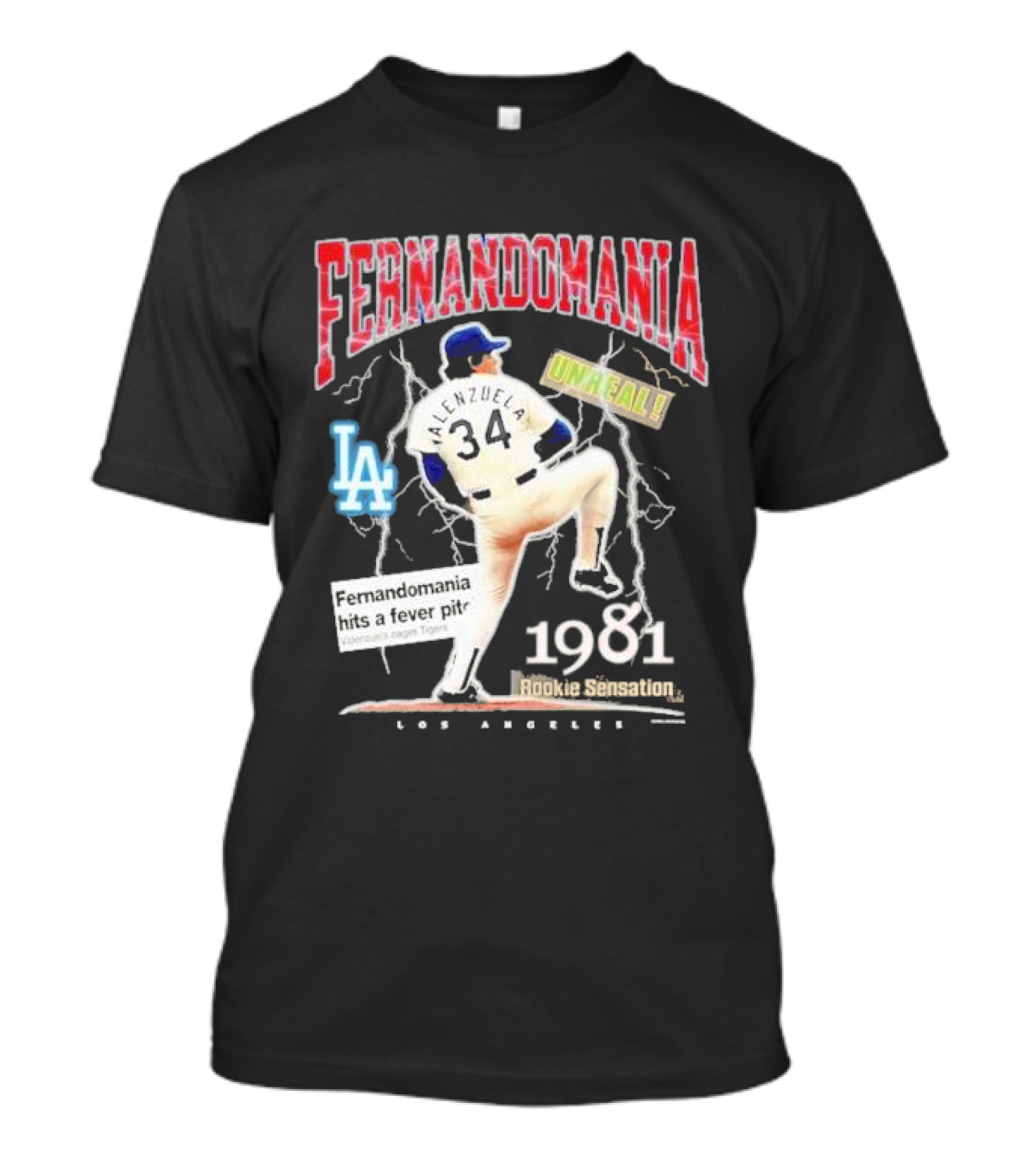 Fernandomania Los Angeles Dodgers 1981 Rookie Sensation Unreal Valenzuela Hits A Fever Pitch T-Shirt