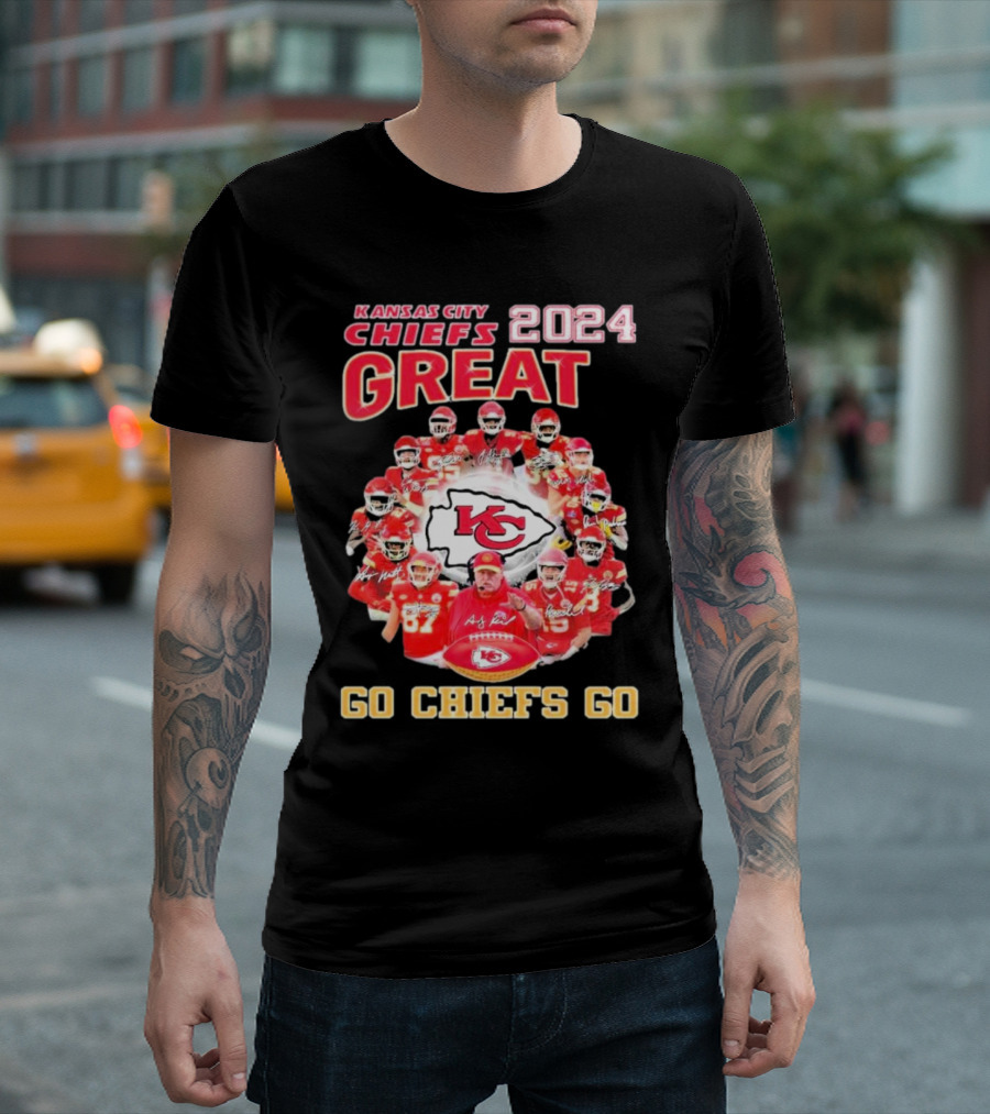 Kansas City Chiefs 2024 Great Go Chiefs Go T-Shirt