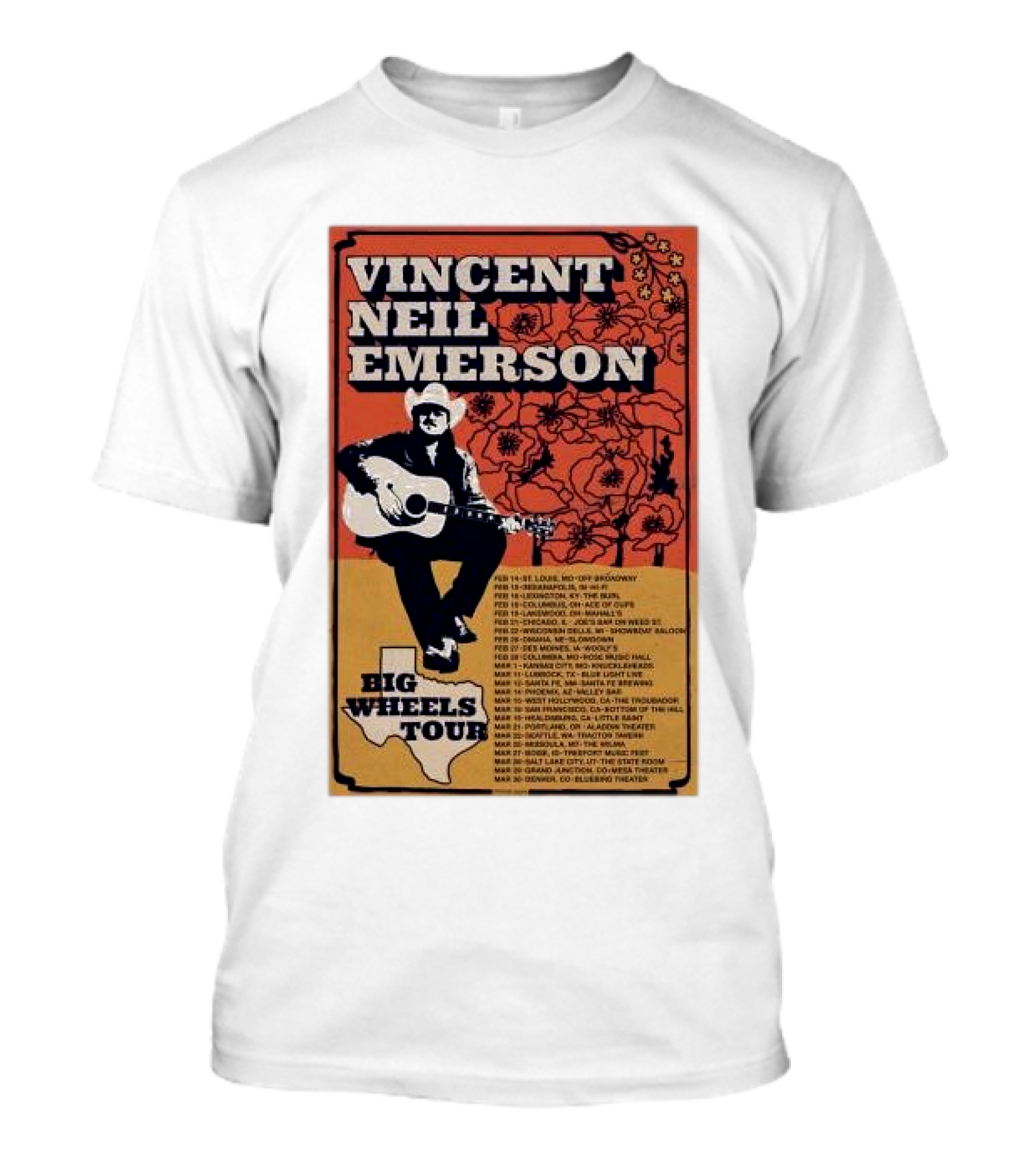 Vincent Neil Emerson Big Wheels Tour 2025 Texas State Concert Dates And Floral Background T-Shirt