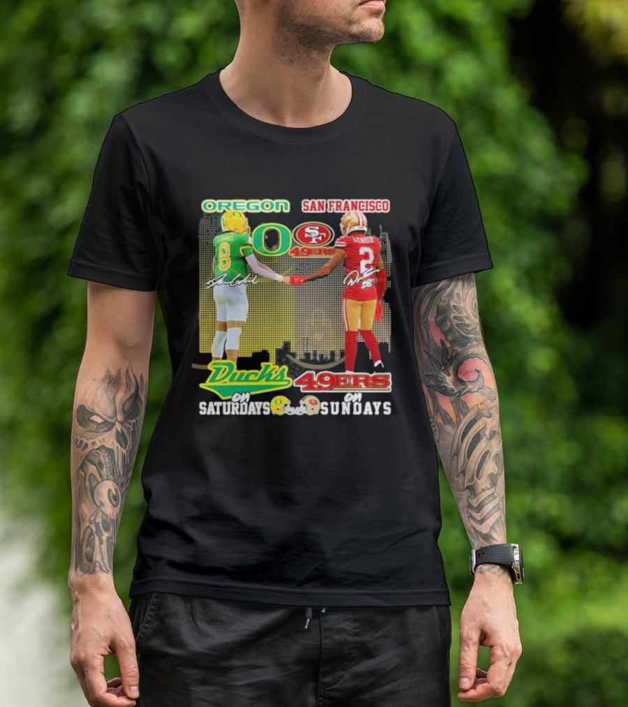 OREGON SAN FRANCISCO DUCKS 49ERS ON SATURDAYS ON SUNDAYS T-Shirt
