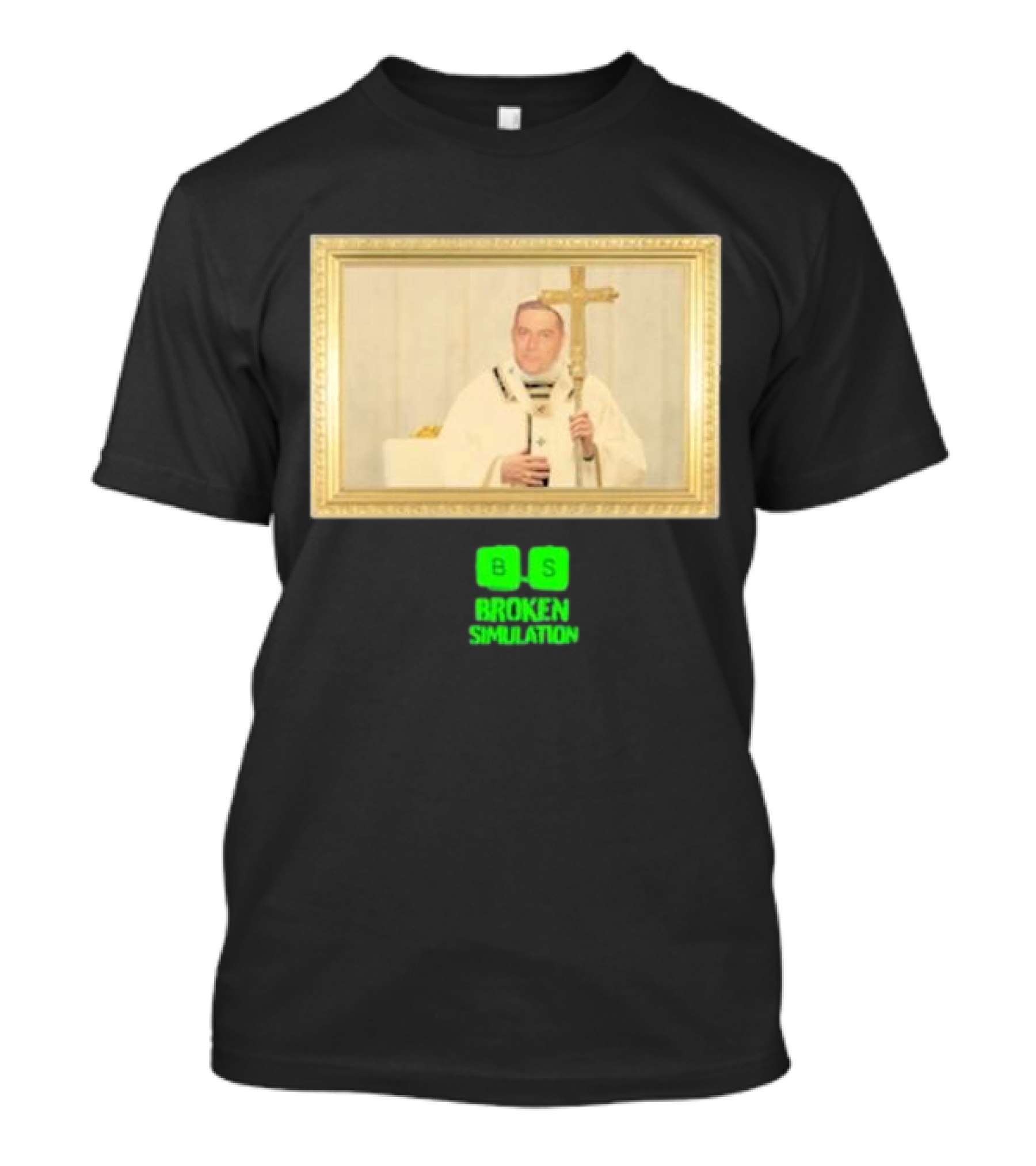 Pope Tripoli Portrait BS Broken Simulation T-Shirt